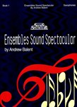Ensembles Sound Spectacular  Bk 1