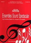 Ensembles Sound Spectacular  Bk 2