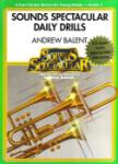 Sounds Spectacular Daily Drills - Band Arrangement
