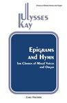 Epigrams and Hymn