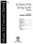 6-Note Folk Song Suite (Medley)