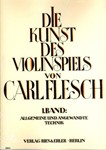 Die Kunst des Violinspiels Vol.1 General and Applied Technique
