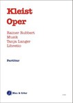 Kleist Oper