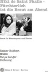 Niki de Saint Phalle - Furchterlich ist die Braut am Abend