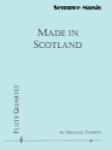 Made In Scotland [flute 4tet]