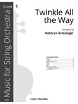 Twinkle All the Way