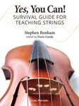 Yes You Can - Survival Guide for Teaching Strings