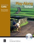 Celtic Play Along: Trumpet with CD and piano accompaniment