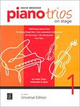 Piano Trios On Stage for violin (or flute), cello, & piano