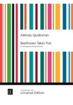 Beethoven Takes Five full score (piano)
