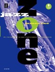 Jazz Zone - Saxophone An introduction to jazz improvisation for saxophone