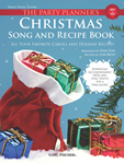 Carl Fischer  Fox D  Party Planner's Christmas Song and Recipe Book - Piano / Vocal / Guitar