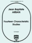 Carl Fischer Arban J   14 Characteristic Studies - Trumpet