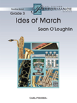 Carl Fischer O'Loughlin S           Ides of March (Flex Band) - Concert Band