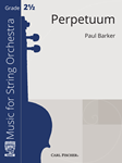 Carl Fischer Barker P               Perpetuum - String Orchestra