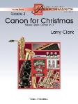 Canon For Christmas Based Upon Canon In D - Band Arrangement