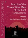 March of the Three Wise Men of the East