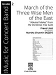 March of the Three Wise Men of the East "Adeste Fideles" from The Christmas Tree Suite