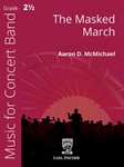 The Masked March