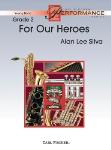 For Our Heroes - Band Arrangement