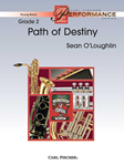 Carl Fischer O'Loughlin S   Path of Destiny - Concert Band