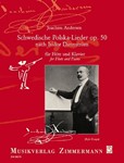 Schwedische Polska-Lieder Op. 50 nach Isidor Dannstrom