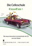 Die Celloschule Band 1 Cellotaxi