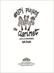 Enjoy Playing the Clarinet Piano Accompaniments