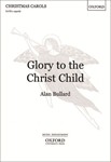 Glory to the Christ ChildVocal score