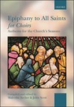 Epiphany To All Saints For Choirs