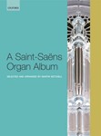 A Saint-Sa"ens Organ Album