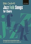 Jazz Folk Songs For Choirs
