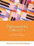 Pianoworks Collection 230 pieces for the older beginner