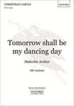 Tomorrow Shall Be My Dancing Day