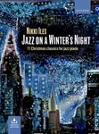Jazz on a Winter's Night11 Christmas classics for jazz piano