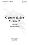 O Come Divine Messiah