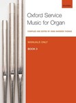 Oxford Service Music For Organ  Book 3