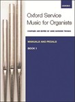 Oxford Service Music For Organ  Book 1