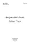Songs for Dark TimesVocal score