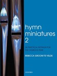 Hymn Miniatures  Volume 2