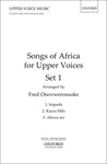 Songs Of Africa For Upper Voices