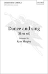 Dance and sing (Il est ne)Vocal score