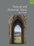 Oxford Book of Funeral and Memorial Music for Organ