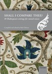 Shall I compare thee?10 Shakespeare settings for mixed voicesVocal score