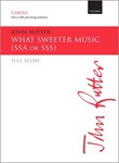 What Sweeter Music