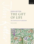 Gift Of Life: Six Canticles Of Creation