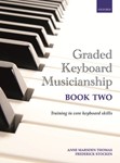 Graded Keyboard Musicianship Bk. 2