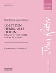 Lobet den Herrn, alle Heiden (Praise ye the Lord, all ye Gentiles)Vocal score