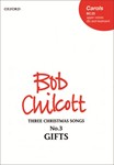 GiftsNo. 3 of       Three Christmas SongsVocal score