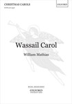 Wassail CarolVocal score